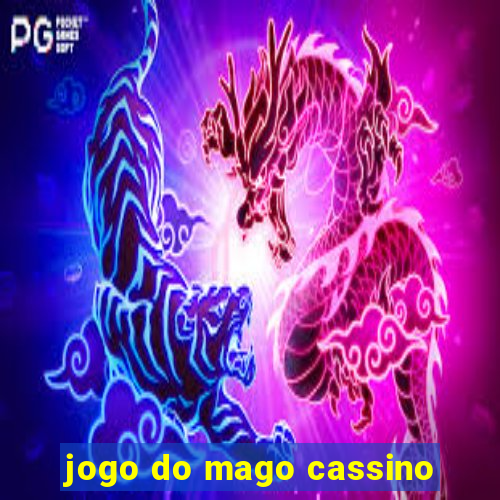 jogo do mago cassino