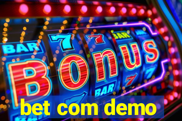 bet com demo