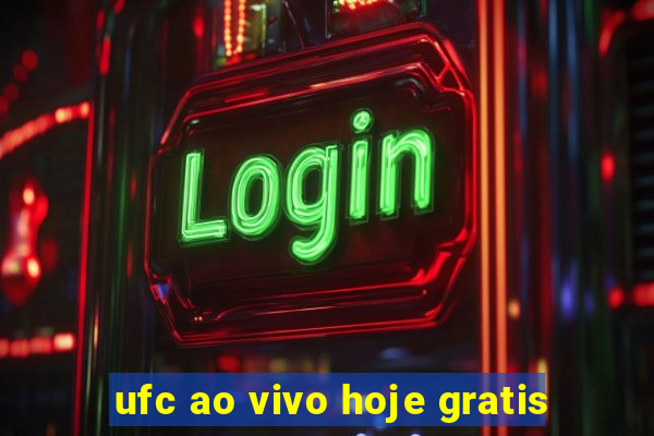 ufc ao vivo hoje gratis