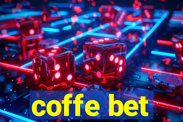 coffe bet