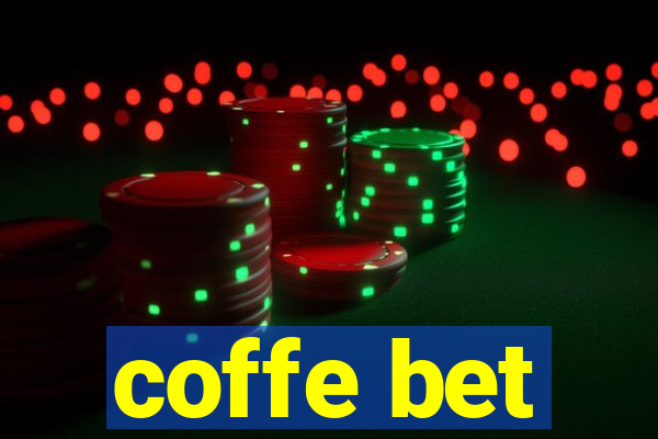 coffe bet