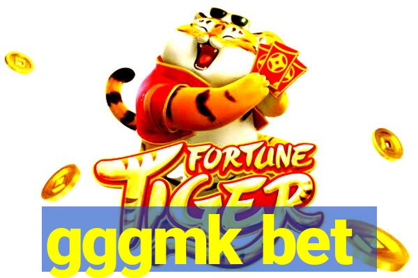 gggmk bet