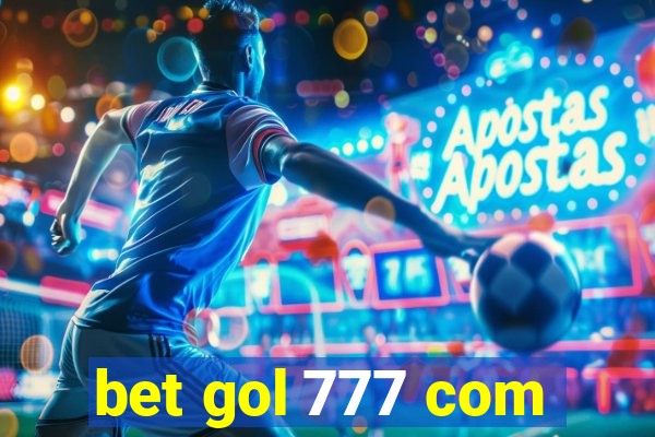 bet gol 777 com