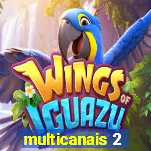 multicanais 2