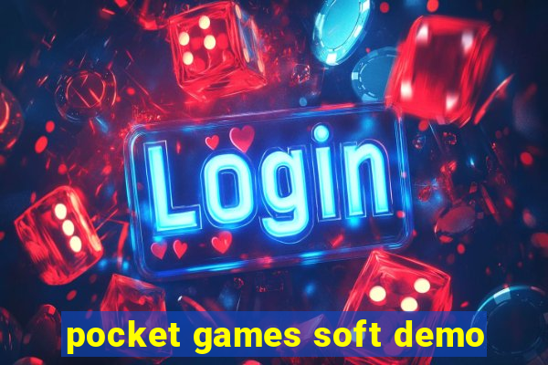 pocket games soft demo