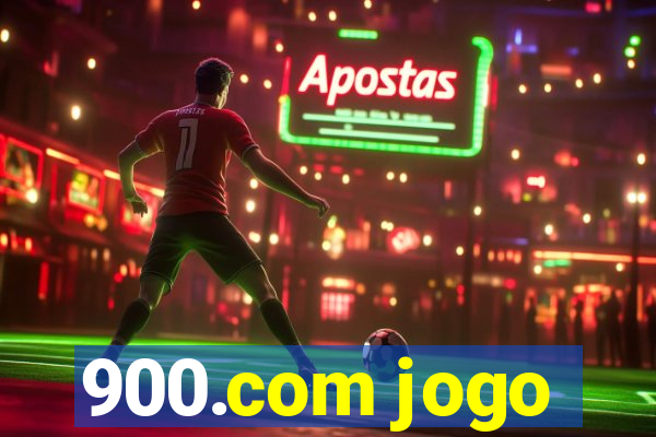 900.com jogo