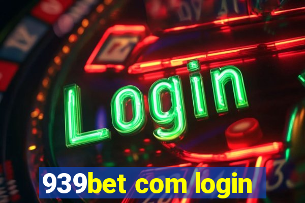 939bet com login