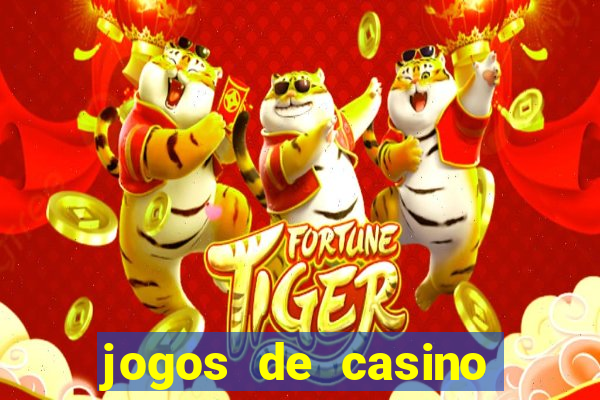 jogos de casino que pagam