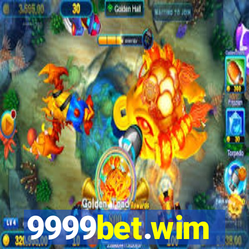 9999bet.wim