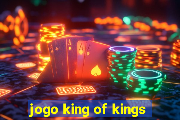 jogo king of kings