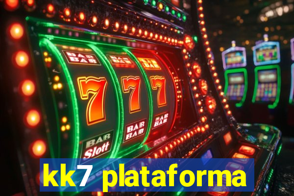 kk7 plataforma