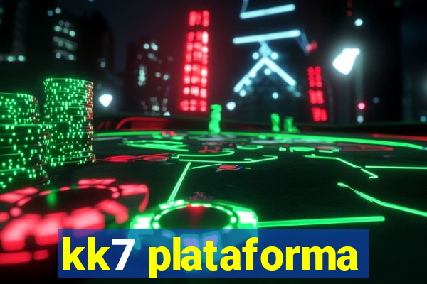 kk7 plataforma