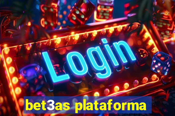 bet3as plataforma