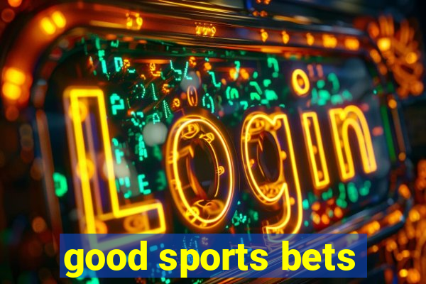 good sports bets