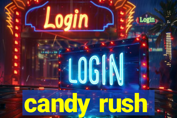 candy rush