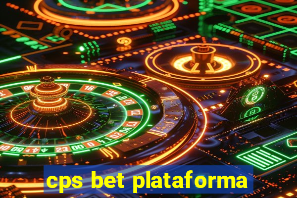 cps bet plataforma