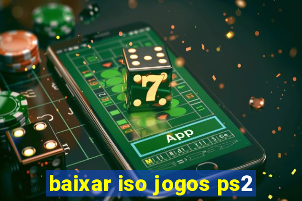 baixar iso jogos ps2