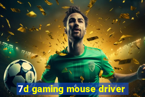 7d gaming mouse driver