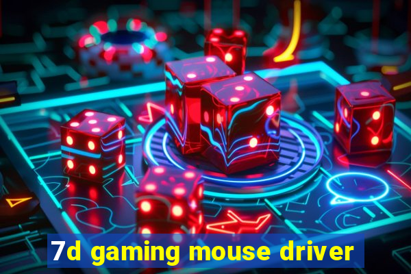 7d gaming mouse driver