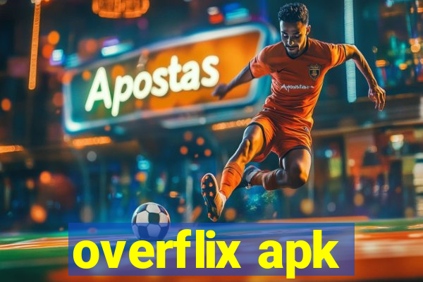 overflix apk