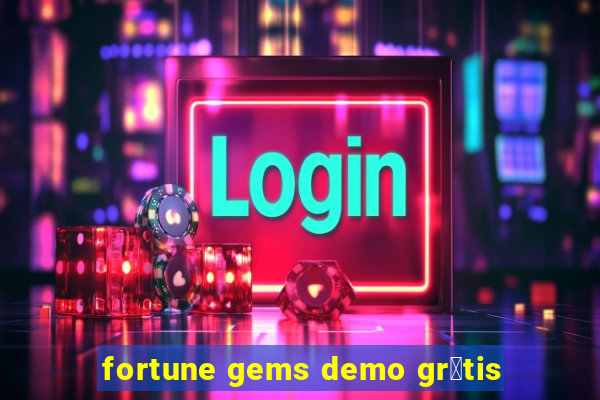 fortune gems demo gr谩tis