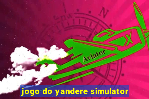 jogo do yandere simulator