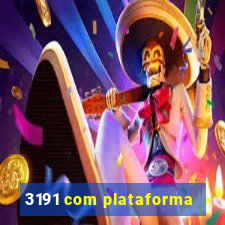 3191 com plataforma