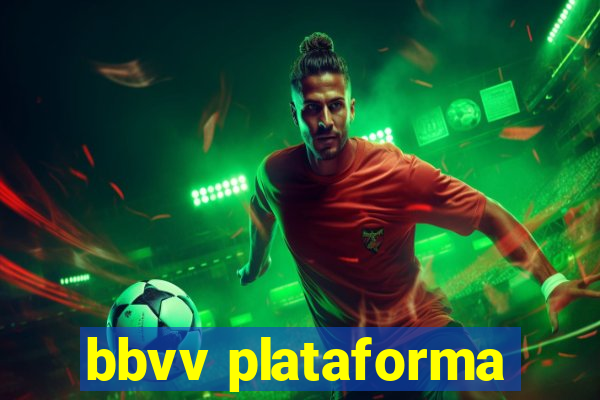 bbvv plataforma