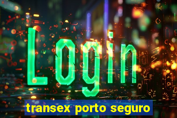 transex porto seguro