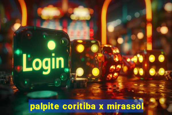 palpite coritiba x mirassol