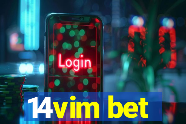 14vim bet