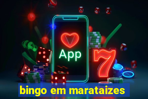 bingo em marataizes