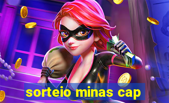 sorteio minas cap