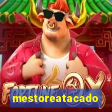 mestoreatacado