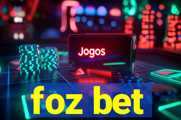 foz bet