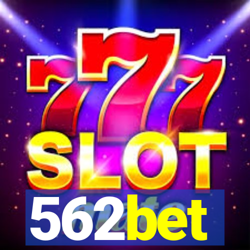 562bet