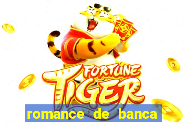 romance de banca digital 2021