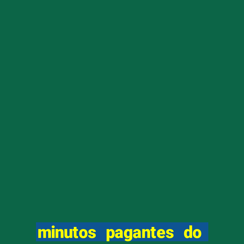 minutos pagantes do fortune rabbit