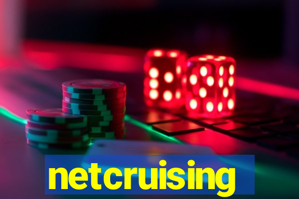 netcruising