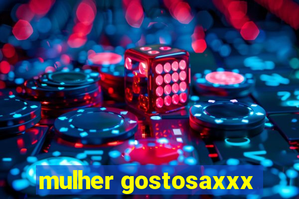 mulher gostosaxxx