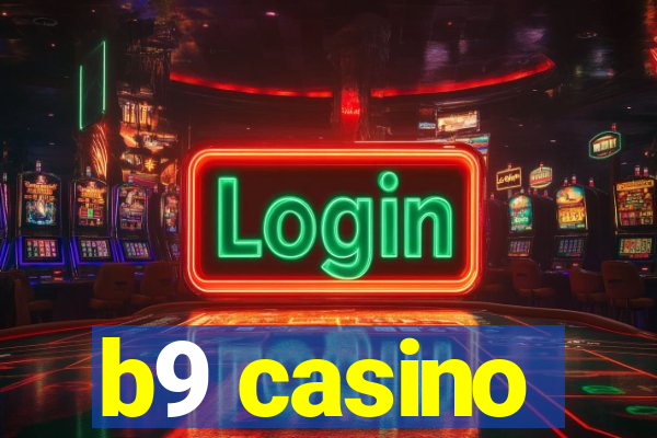 b9 casino