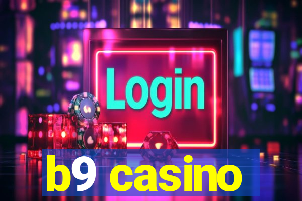 b9 casino