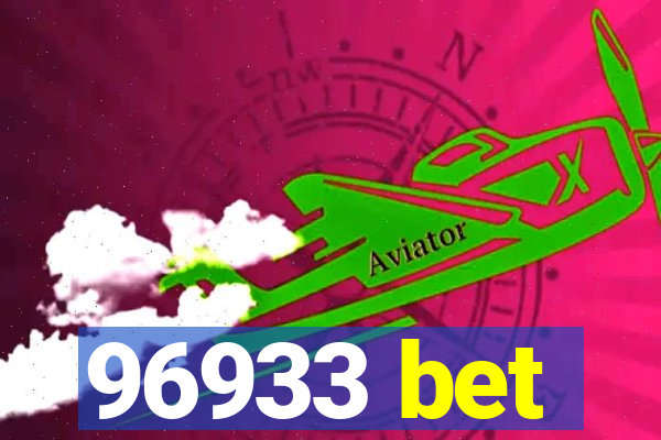 96933 bet