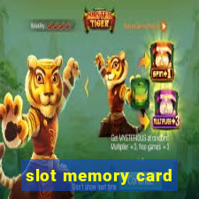 slot memory card