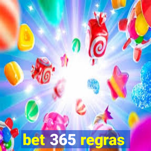 bet 365 regras