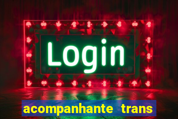 acompanhante trans santos sp