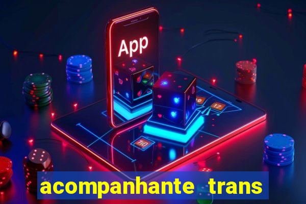 acompanhante trans santos sp