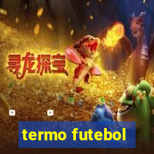 termo futebol