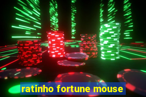 ratinho fortune mouse