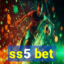 ss5 bet